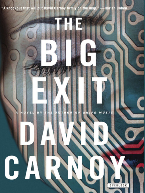 Title details for The Big Exit by David Carnoy - Wait list